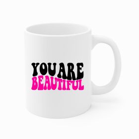 Ceramic Coffee Mug 11oz - You Are Beautiful Retro Wavy Pink Black - Default Title