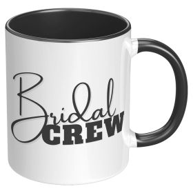 Coffee Cup, Accent Ceramic Mug 11oz, Bridal Crew - Black