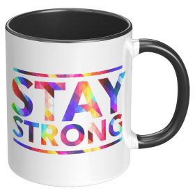 Coffee Cup, Accent Ceramic Mug 11oz, Stay Strong Multicolor - Black