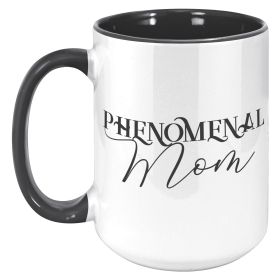 Coffee Cup, Dual Color Ceramic Mug 15oz, Phenomenal Mom Print - Black