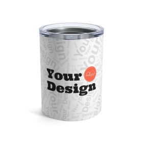 Custom Tumbler 10oz - 10oz