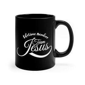 Black Ceramic Mug - 11oz, Lifetime Member Team Jesus Illustration - 11oz